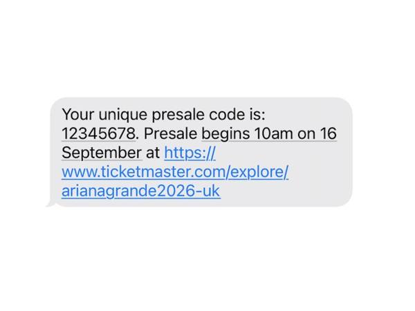 The unique presale code Ariana Grande’s team texted each fan